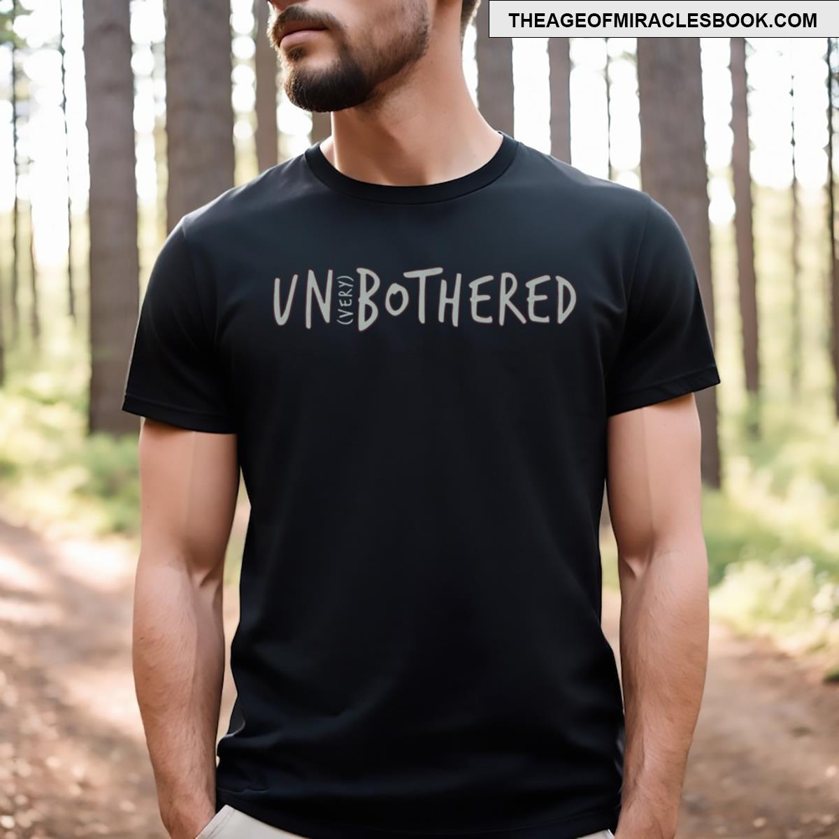 Unbothered [very Bothered] Blue T-shirt